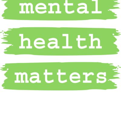 MENTAL HEALTH MATTERS  GREEN Thumbnail