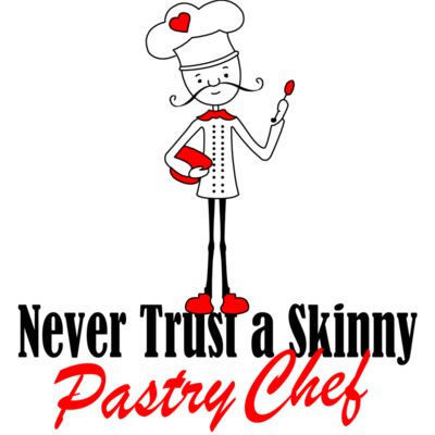 05 skinny pastry chef copy Thumbnail