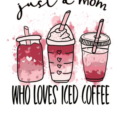 Mom Loves Iced Coffee Thumbnail