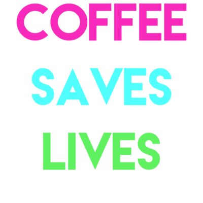 COFFEE SAVES LIVES Thumbnail