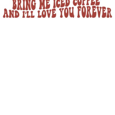 BRING ME ICED COFFEE Thumbnail