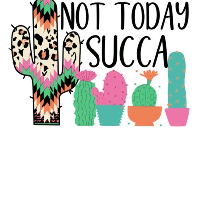 not today succa Thumbnail